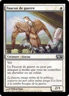 Faucon de guerre - Magic 2013