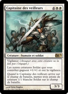 Capitaine des veilleurs - Magic 2013