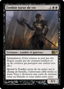 Zombie tueur de vie - Magic 2014