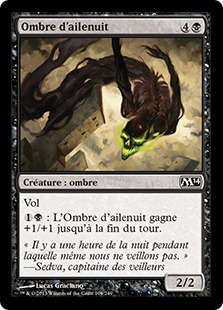 Ombre d'ailenuit - Magic 2014