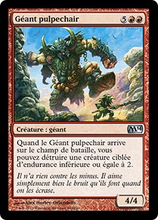 Géant pulpechair - Magic 2014