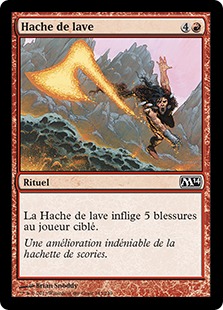 Hache de lave - Magic 2014