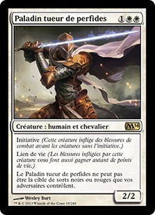 Paladin tueur de perfides - Magic 2014