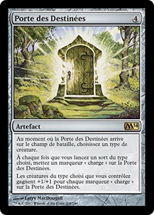 Porte des Destinées - Magic 2014