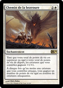 Chemin de la bravoure - Magic 2014