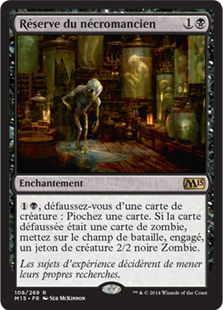 Réserve du nécromancien - Magic 2015