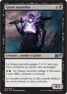 Géant noctefeu - Magic 2015