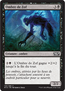 Ombre de Zof - Magic 2015