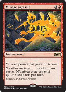 Minage agressif - Magic 2015