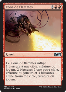 Cône de flammes - Magic 2015