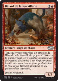 Bâtard de la ferraillerie - Magic 2015