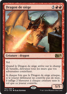 Dragon de siège - Magic 2015