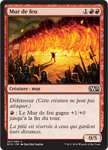 Mur de feu - Magic 2015