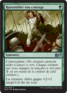 Rassembler son courage - Magic 2015