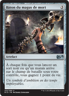 Bâton du magus de mort - Magic 2015