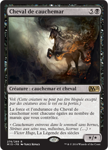 Cheval de cauchemar - Magic 2015