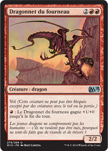 Dragonnet du fourneau - Magic 2015