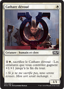 Cathare dévoué - Magic 2015