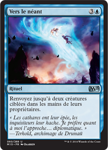 Vers le néant - Magic 2015