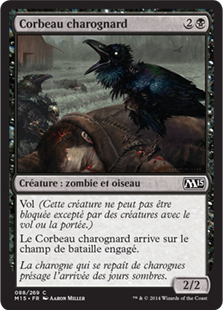 Corbeau charognard - Magic 2015