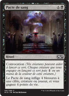 Pacte de sang - Magic 2015