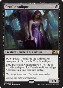Cruelle sadique - Magic 2015