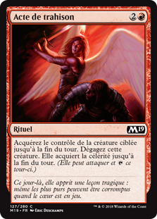 Acte de trahison - Magic 2019