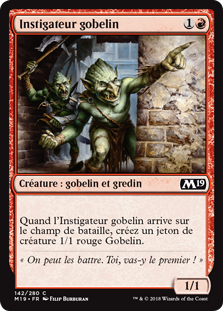 Instigateur gobelin - Magic 2019