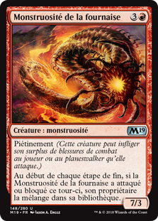 Monstruosité de la fournaise - Magic 2019