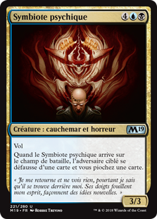 Symbiote psychique - Magic 2019