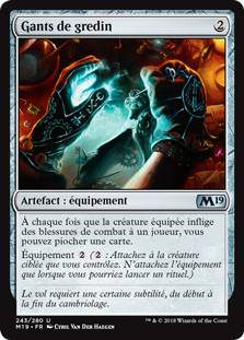 Gants de gredin - Magic 2019