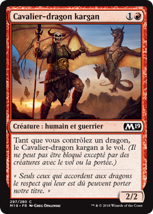 Cavalier-dragon kargan - Magic 2019