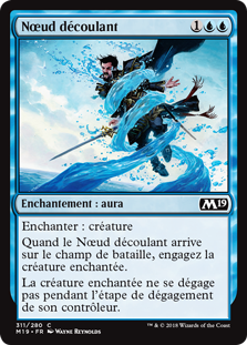 Nœud découlant - Magic 2019