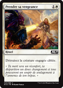 Prendre sa vengeance - Magic 2019