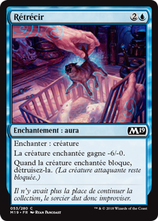 Rétrécir - Magic 2019