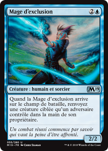 Mage d'exclusion - Magic 2019