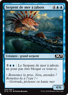 Serpent de mer à jabots - Magic 2019