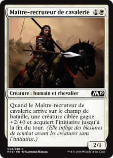 Maître-recruteur de cavalerie - Magic 2019