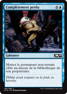 Complètement perdu - Magic 2019