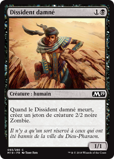 Dissident damné - Magic 2019