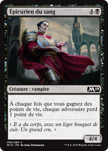 Épicurien du sang - Magic 2019