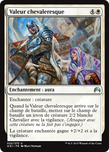 Valeur chevaleresque - Magic Origines