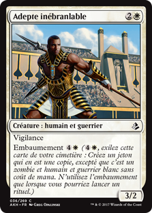 Adepte inébranlable - Amonkhet