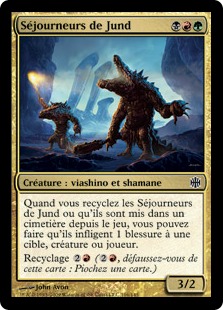 Séjourneurs de Jund - La renaissance d'Alara