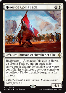 Héros de Goma Fada - La bataille de Zendikar