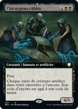 Chirurgiens câblés - La Guerre Fratricide Commander