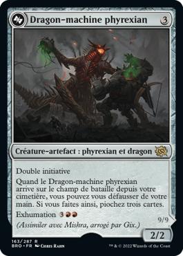 Dragon-machine phyrexian -> Mishra, tombé aux mains de Phyrexia - La Guerre Fratricide