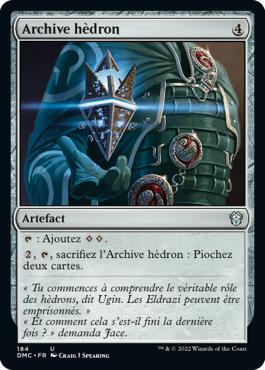 Archive hèdron - Dominaria Uni Commander