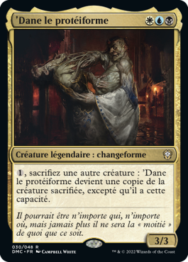 'Dane le protéiforme - Dominaria Uni Commander