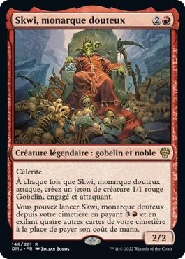 Skwi, monarque douteux - Dominaria Uni